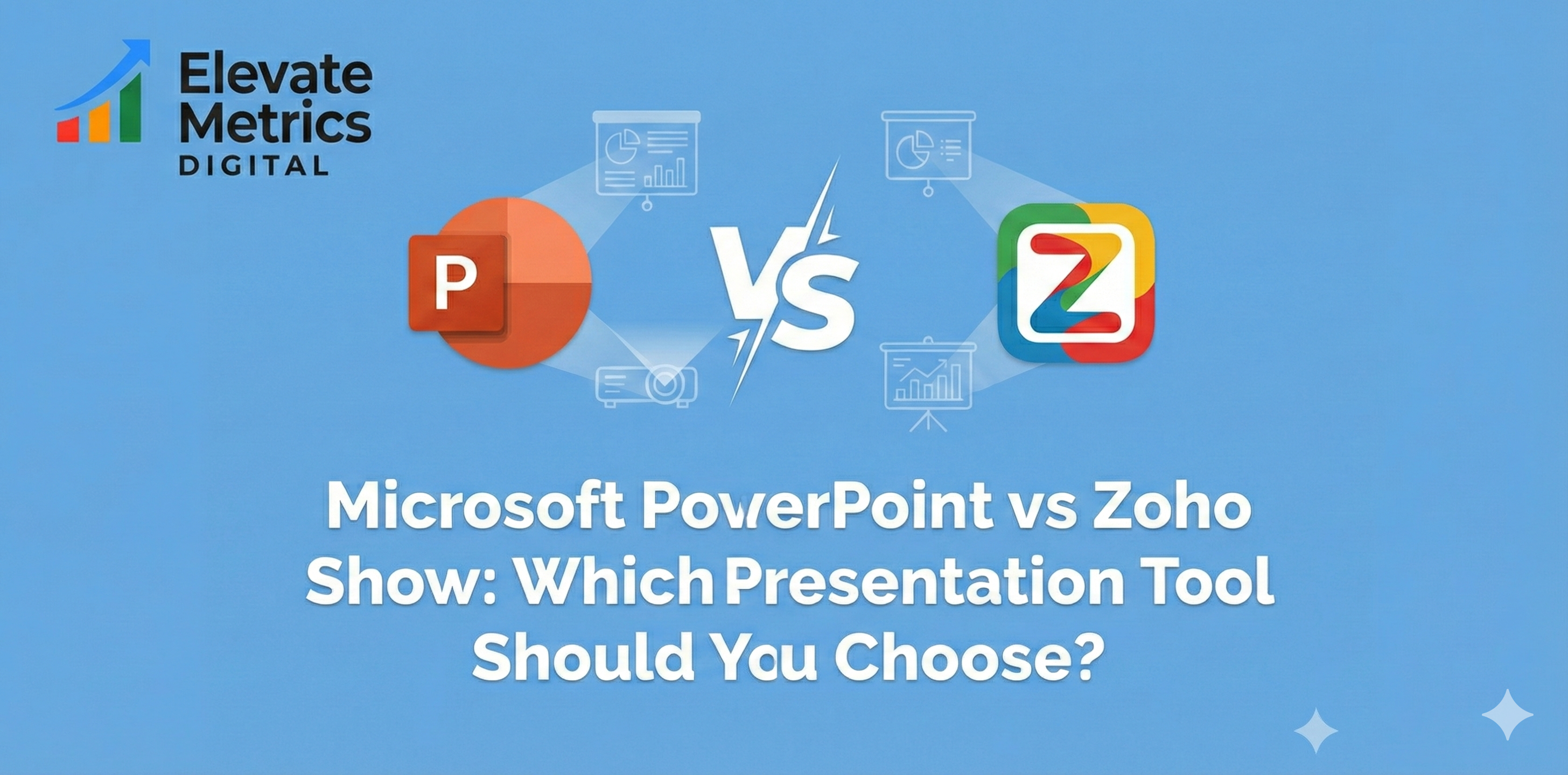 Microsoft PowerPoint vs Zoho Show